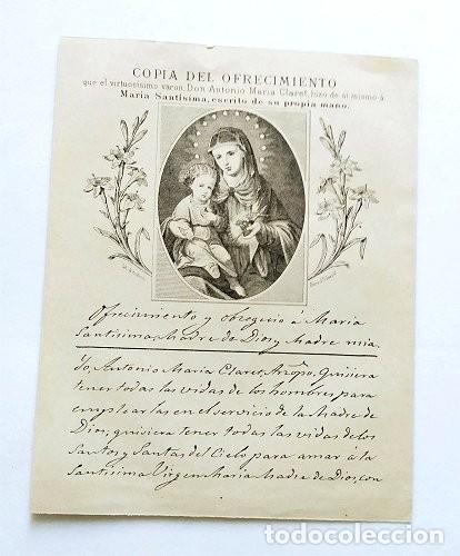 Antiguidades: Copia del Ofrecimiento que Antonio Mar&iacute;a Claret hizo de s&iacute; mismo a Mar&iacute;a Sant&iacute;sima. Barcelona, 1882