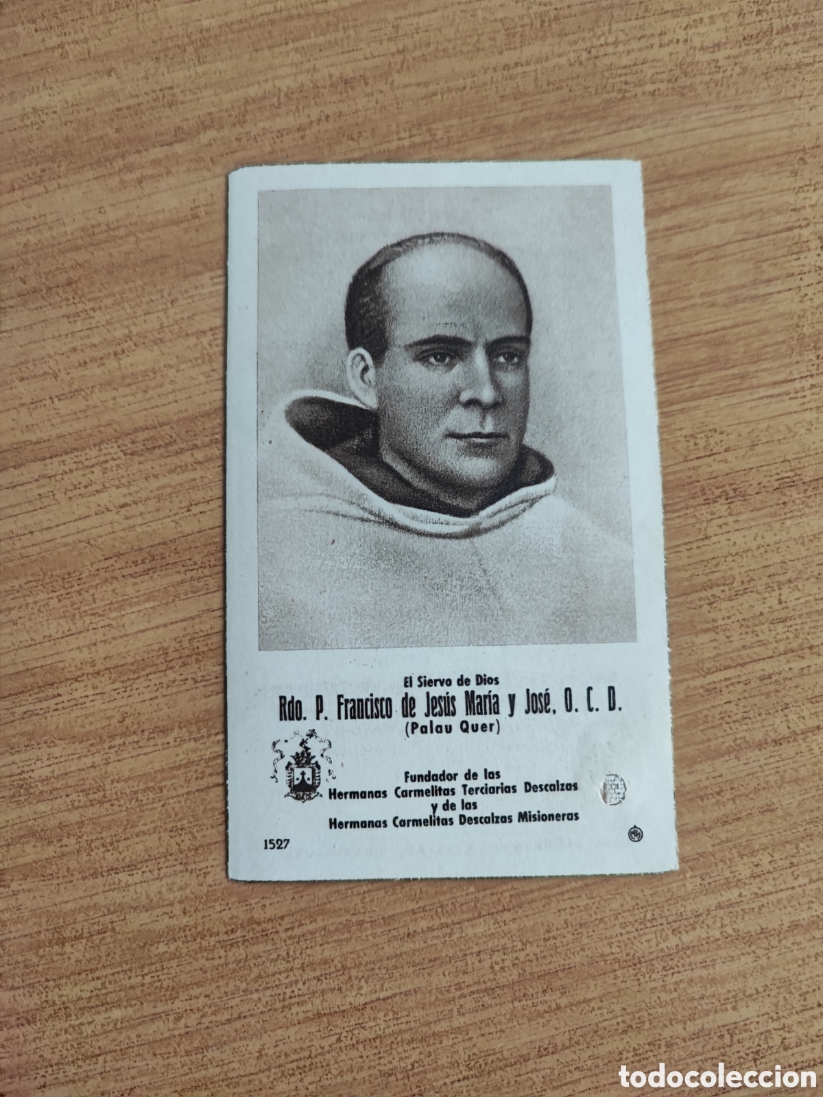 Antig&uuml;edades: Estampa con reliquia de P. Francisco de Jes&uacute;s Mar&iacute;a y Jos&eacute; 0. C. D.