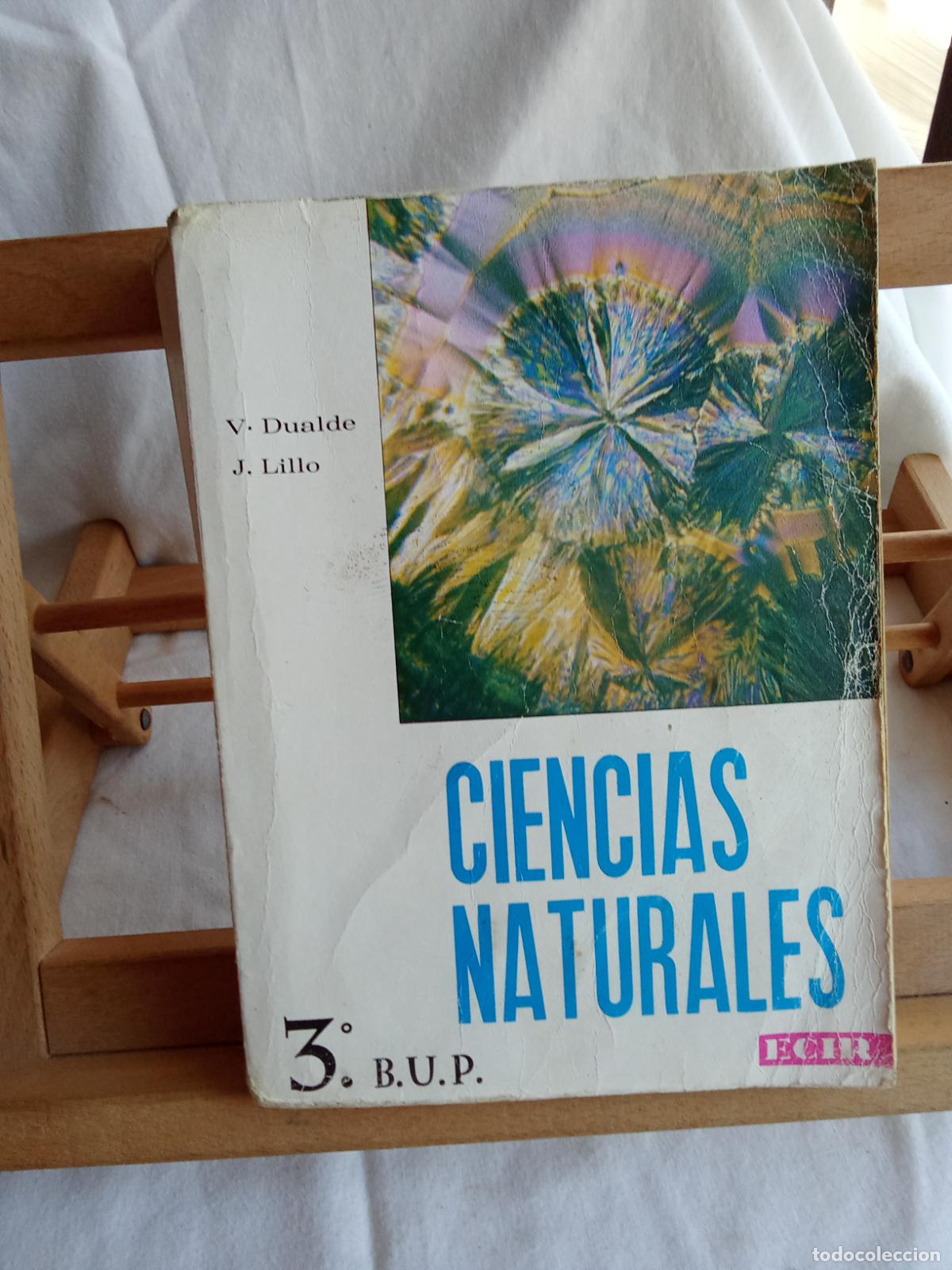 Antig&uuml;edades: Ciencias naturales V. Dualde y J. Lillo 3&ordm; B.U.P. L.10257-1448