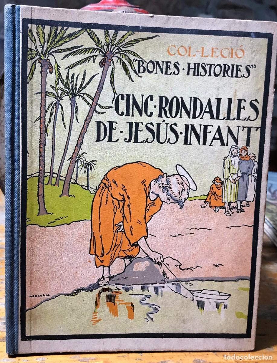 Antig&uuml;edades: Rondalles de Jesus Infant