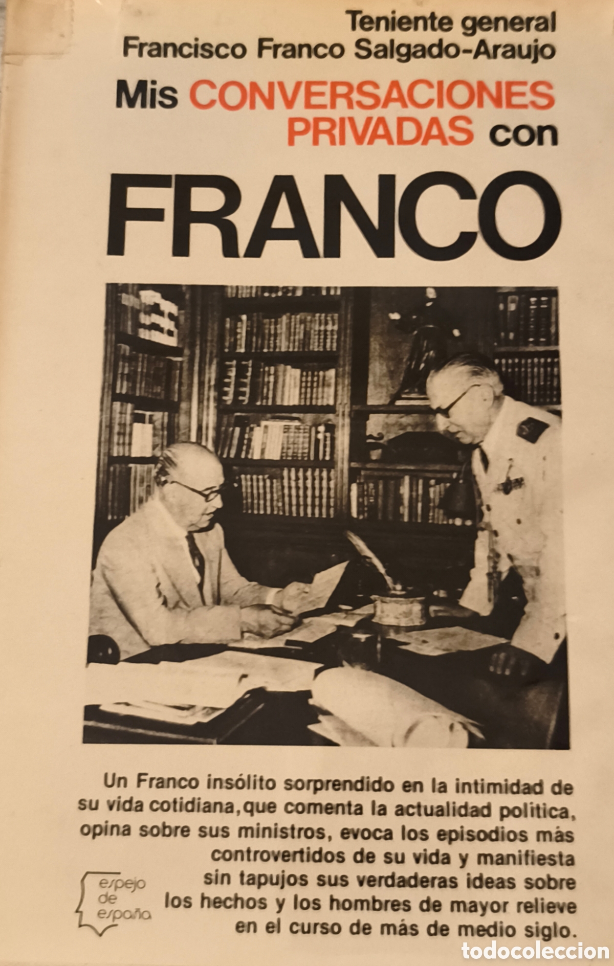 Antig&uuml;edades: MIS CONVERSACIONES PRIVADAS CON FRANCO