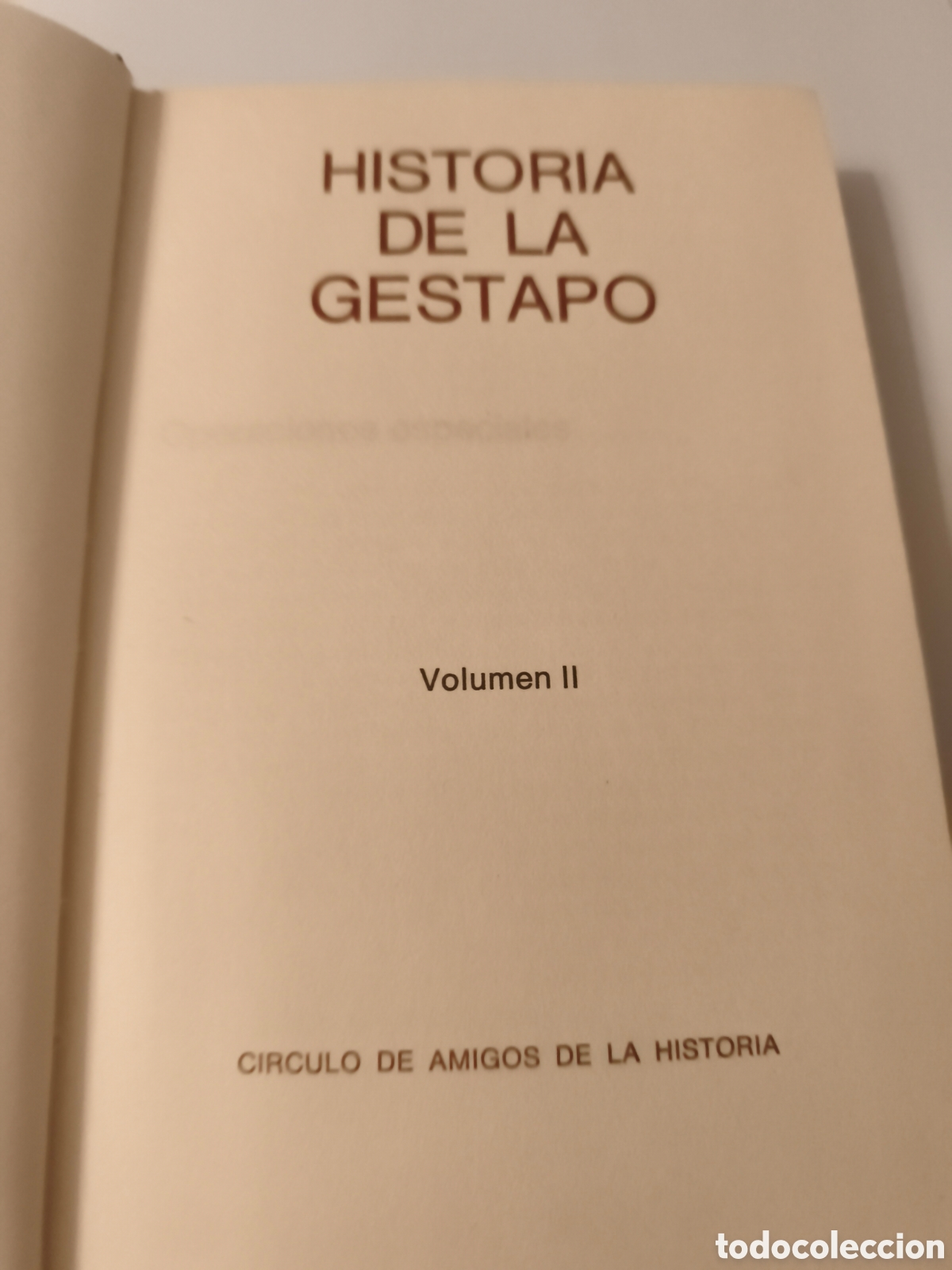 Antig&uuml;edades: HISTORIA DE LA GESTAPO VOLUMEN 2 - Foto 3