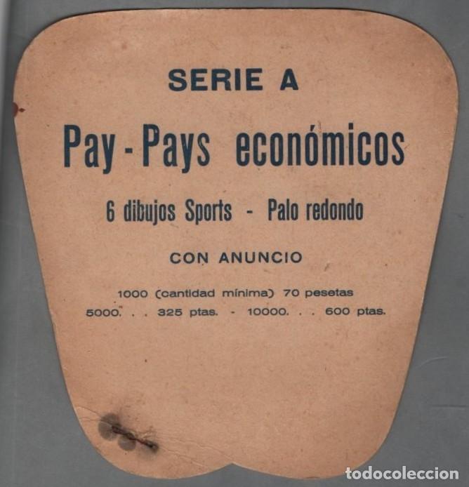 Antig&uuml;edades: PAY PAYS ECONOMICOS SERIE A PAYPAY-93