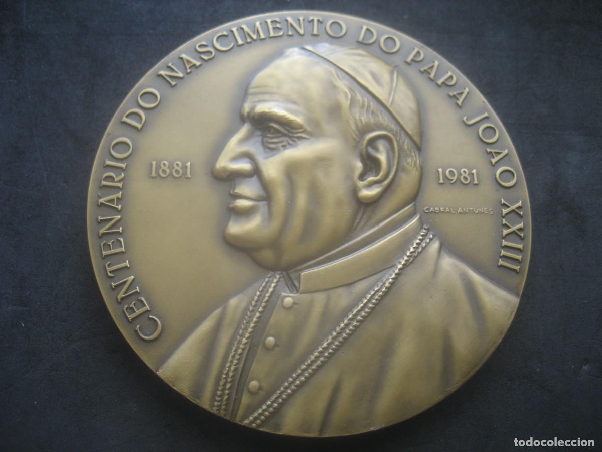 Antig&uuml;edades: MEDALLA BRONCE CENTENARIO NACIMIENTO PAPA JUAN XXIII (1881 - 1981). ED. LIMITADA 72 / 800