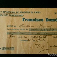 Radios antiguas: RECIBO REPARACION APARATO DE RADIO RECIBI DE FRANCISCO DOMENECH (AÑO 1965 ?) SABADELL BARCELONA