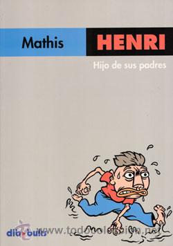 C&oacute;mics: Henri: Hijo de sus padres  (de mathis).   DESCUENTO del 30% - Foto 1