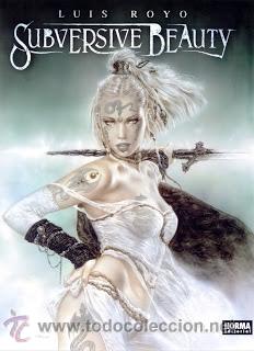 C&oacute;mics: SUBVERSIVE BEAUTY : LUIS ROYO - Foto 1