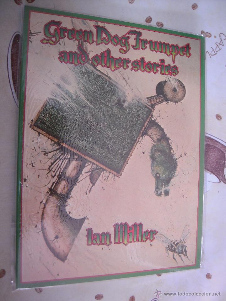 ian miller. green dog trumpet and other stories - Buy Spanish