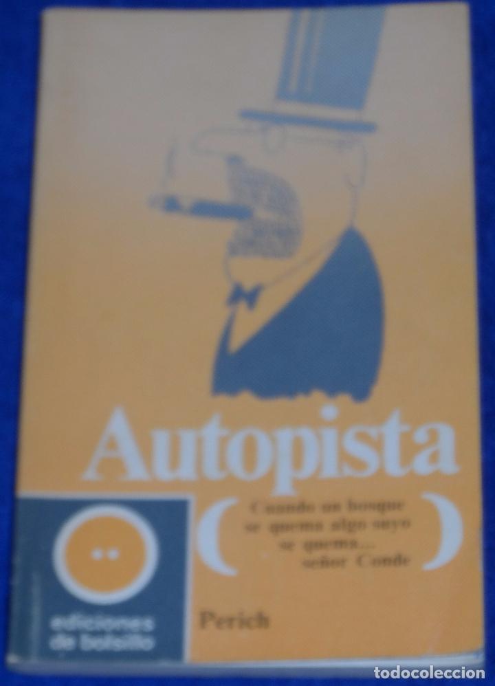 C&oacute;mics: Autopista - Perich (1970) - Foto 1