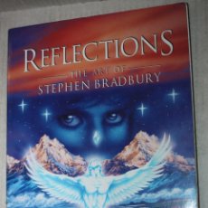 Fumetti: REFLECTIONS : EL ARTE DE STEPHEN BRADBURY -IMPRESCINDIBLE-