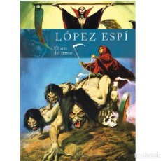 Cómics: RAFAEL LÓPEZ ESPÍ. EL ARTE DEL TERROR - DIÁBOLO EDICIONES