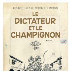 Fumetti: LE DICTATEUR ET LE CHAMPIGNON. VERSION ORIGINALE (REPRODUCCIÓN FACSÍMIL DE LOS ORIGINALES). Lote 341101243