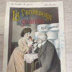 Cómics: PORTADA ORIGINAL DE JOSÉ SOLO - LA VENDEDORA DE GUANTES POR FÉLIX LIMENDOUX AÑO 1903