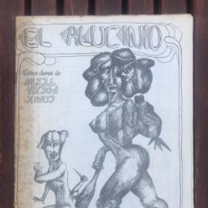 Cómics: EL ALUCINIO, 1. PRENSA MARGINAL MADRILEÑA PREMAMA. UNDERGROUND