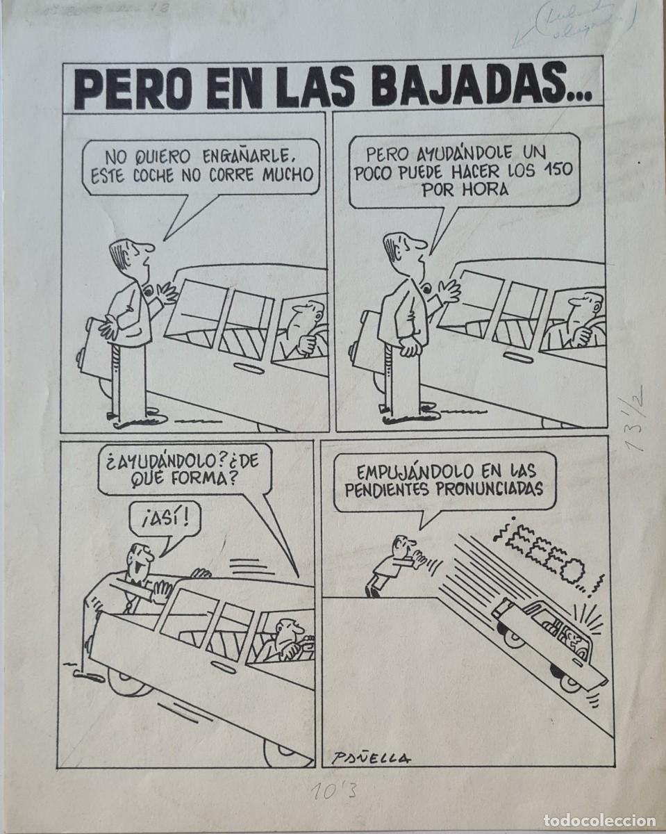 C&oacute;mics: PA&Ntilde;ELLA &rdquo;PERO EN LAS BAJADAS...&rdquo; ORIGINAL FIRMADO - Foto 1