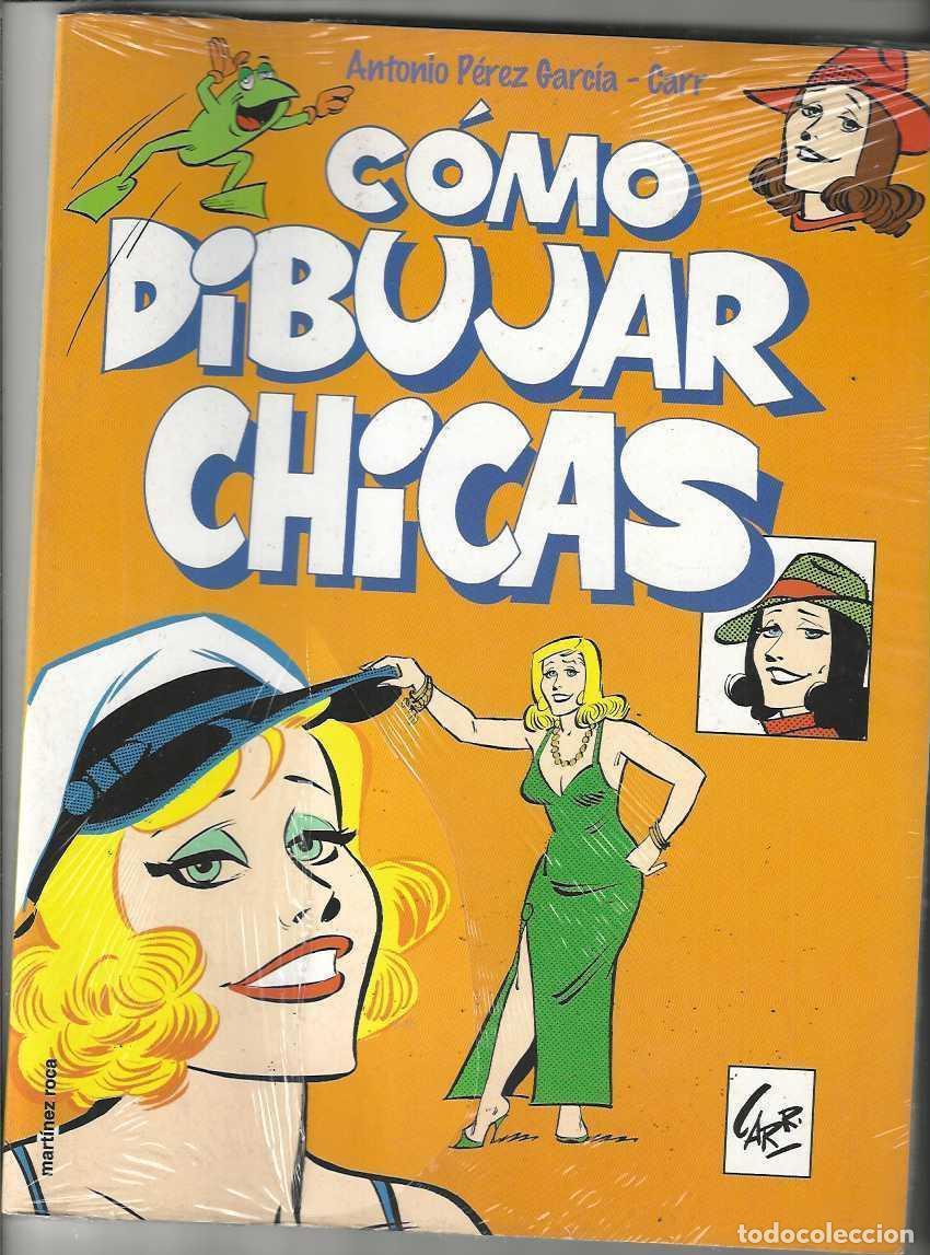 C&oacute;mics: COMO DIBUJAR CHICAS - CARR - COMO NUEVO - Foto 1