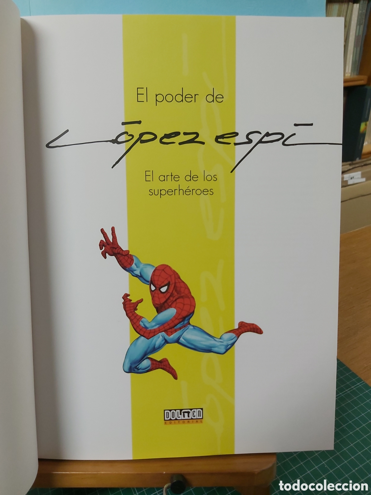 C&oacute;mics: * EL PODER DE LOPEZ ESPI * EL ARTE DE LOS SUPERHEROES * DOLMEN EDITORIAL* - Foto 4