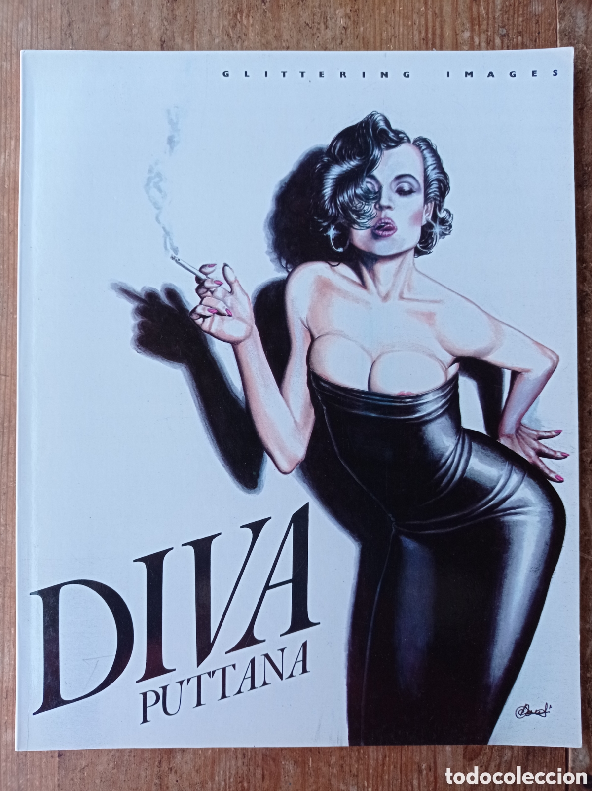 Comics: DIVA PUTTANA GLITTERING IMAGES 1987 BONDAGE SADOMASOQUISMO FETICHISMO BIZARRE SEXPLOTATION