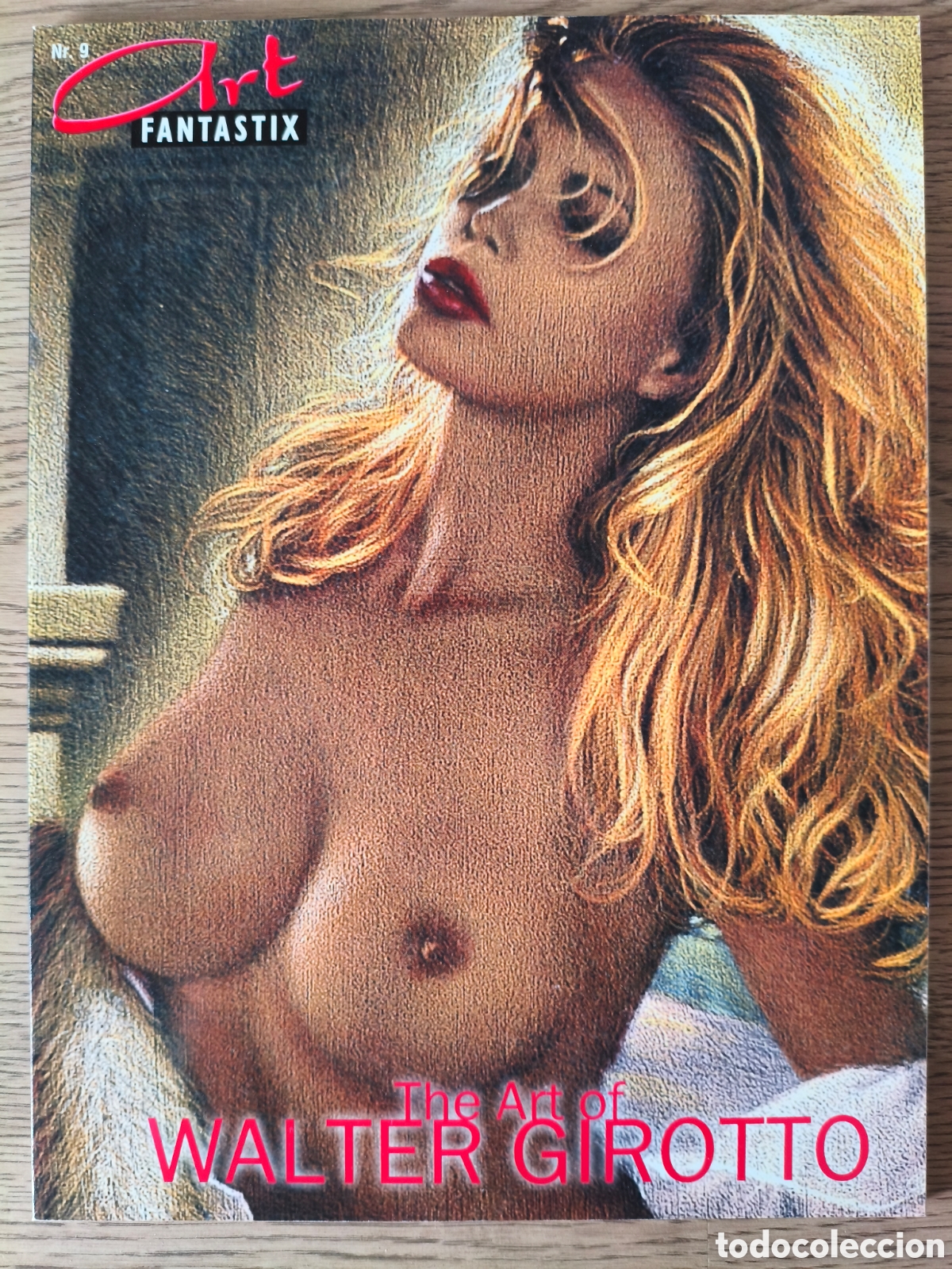 ART FANTASTIX 9 THE ART OF WALTER GIROTTO. MG PUBLISHING 2002 | todocoleccion (Buy It Now)