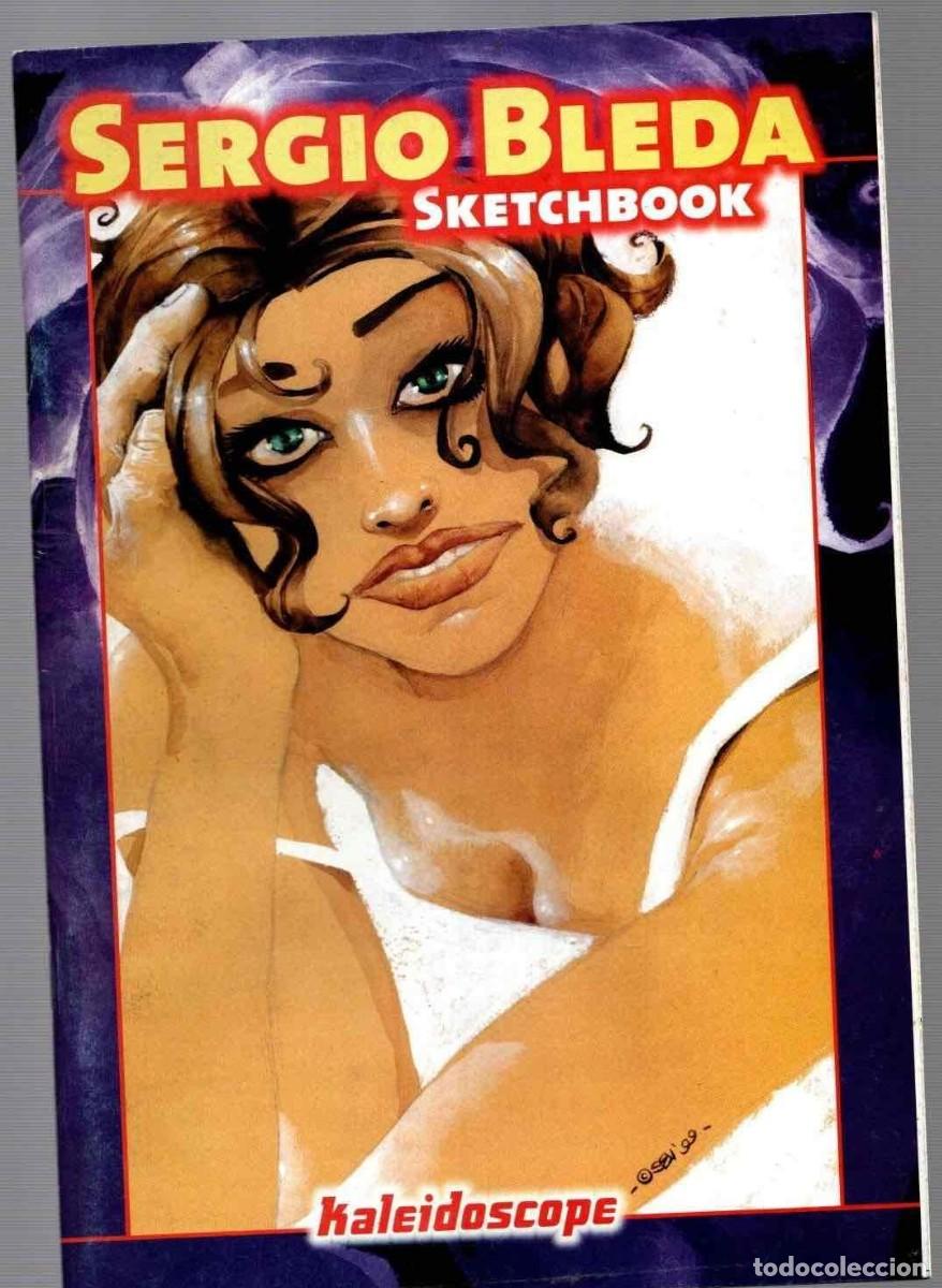 C&oacute;mics: SERGIO BLEDA : SKETCHBOOK. (EDITORIAL KALEIDOSCOPE 2000 ) - Foto 1