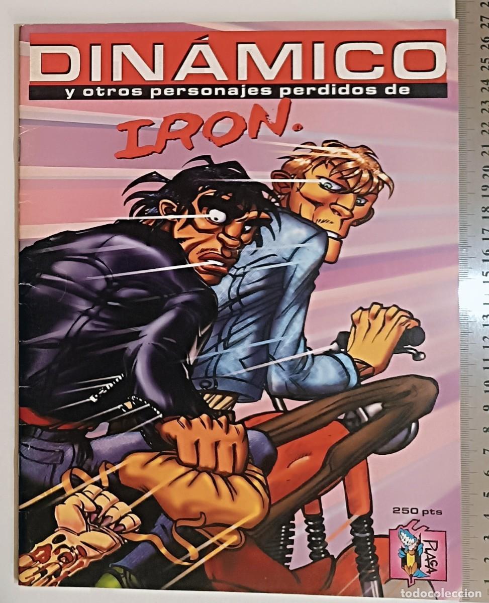C&oacute;mics: Din&aacute;mico y otros personajes perdidos - Iron - Ed. Plaga - Excelente