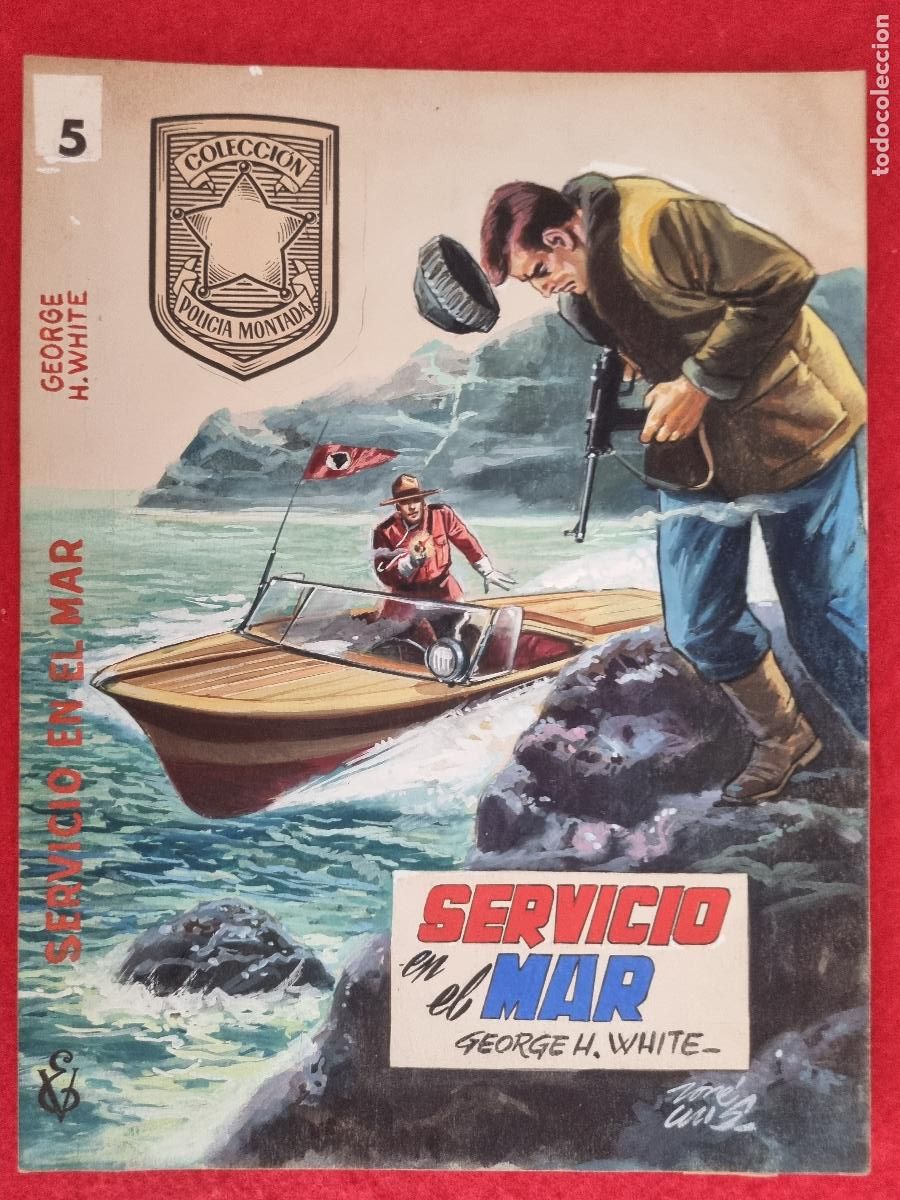 Comics: DIBUJO ORIGINAL COLOR PORTADA COLECCION POLICIA MONTADA JOSE LUIS SERVICIO EN EL MAR