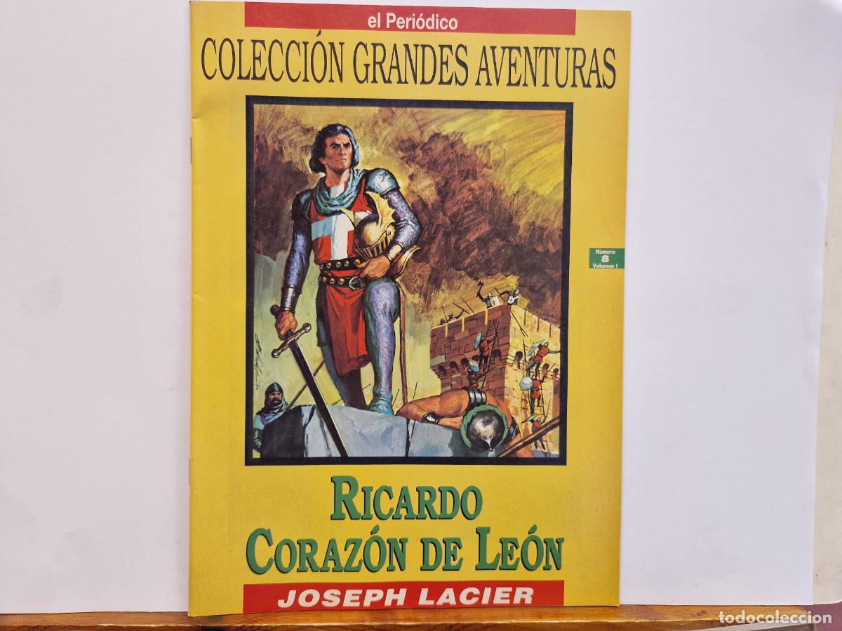 Comics: C&Ograve;MIC. COLECCION GRANDES. RICARDO CORAZON DE LEON. JOSEPH LACIER.