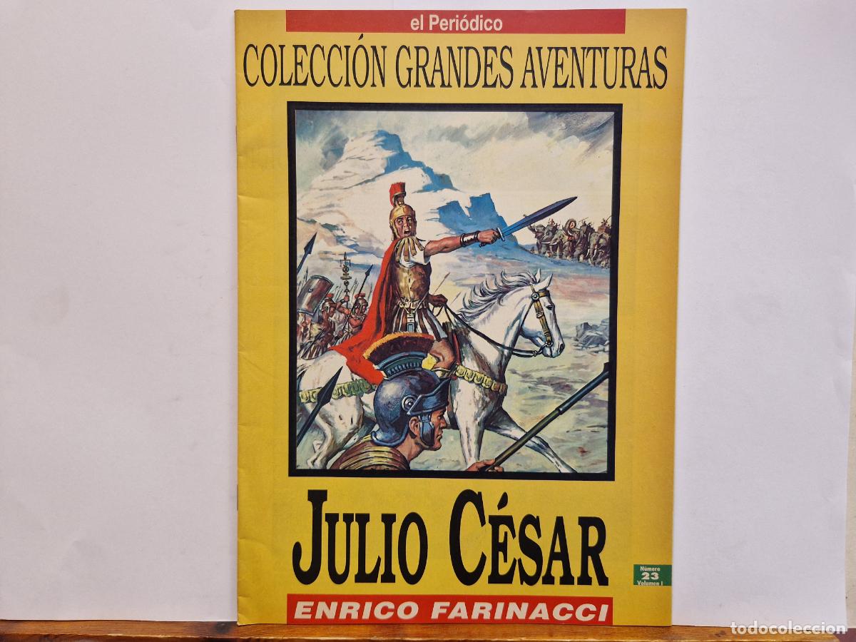 C&oacute;mics: C&Ograve;MIC. COLECCION GRANDES AVENTURAS. JULIO C&Egrave;SAR. ENRICO FARINACCI.