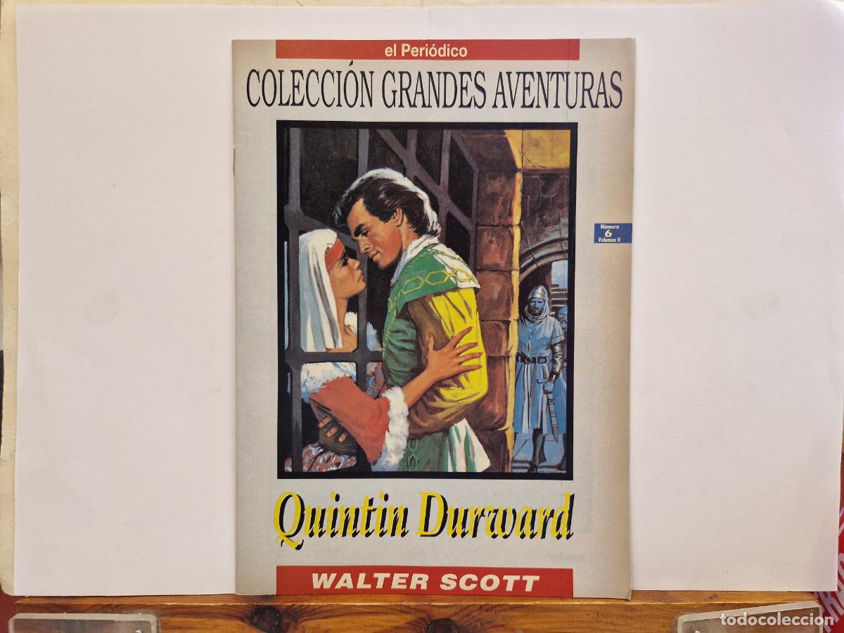 Comics: C&Ograve;MIC. COLECCI&Ograve;N GRANDES AVENTURAS. QUINTIN DURWARD. WALTER SCOTT.