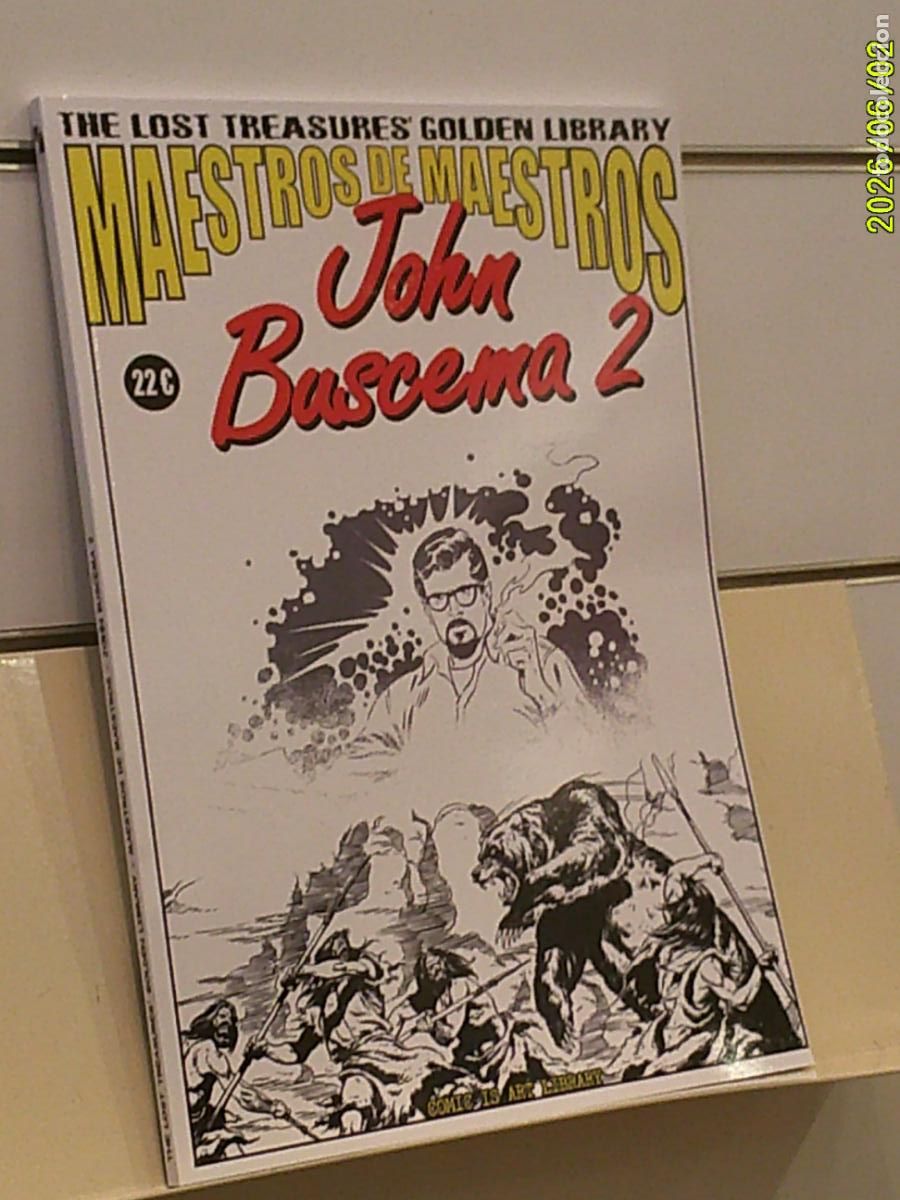 C&oacute;mics: THE LOST TREASURE'S GOLDEN LIBRARY MAESTROS DE MAESTROS JOHN BUSCEMA 2