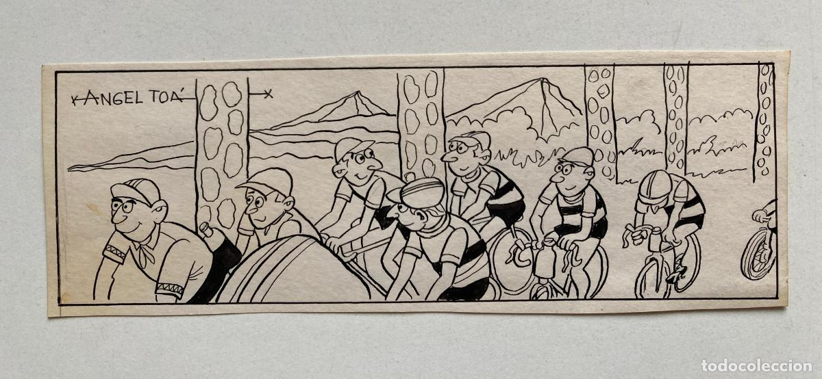C&oacute;mics: ANGEL TO&Aacute;, ORIGINAL DE CICLISTAS, PUBLICADO EN LA REVISTA DEPORTIVA PITO, VER FOTOS