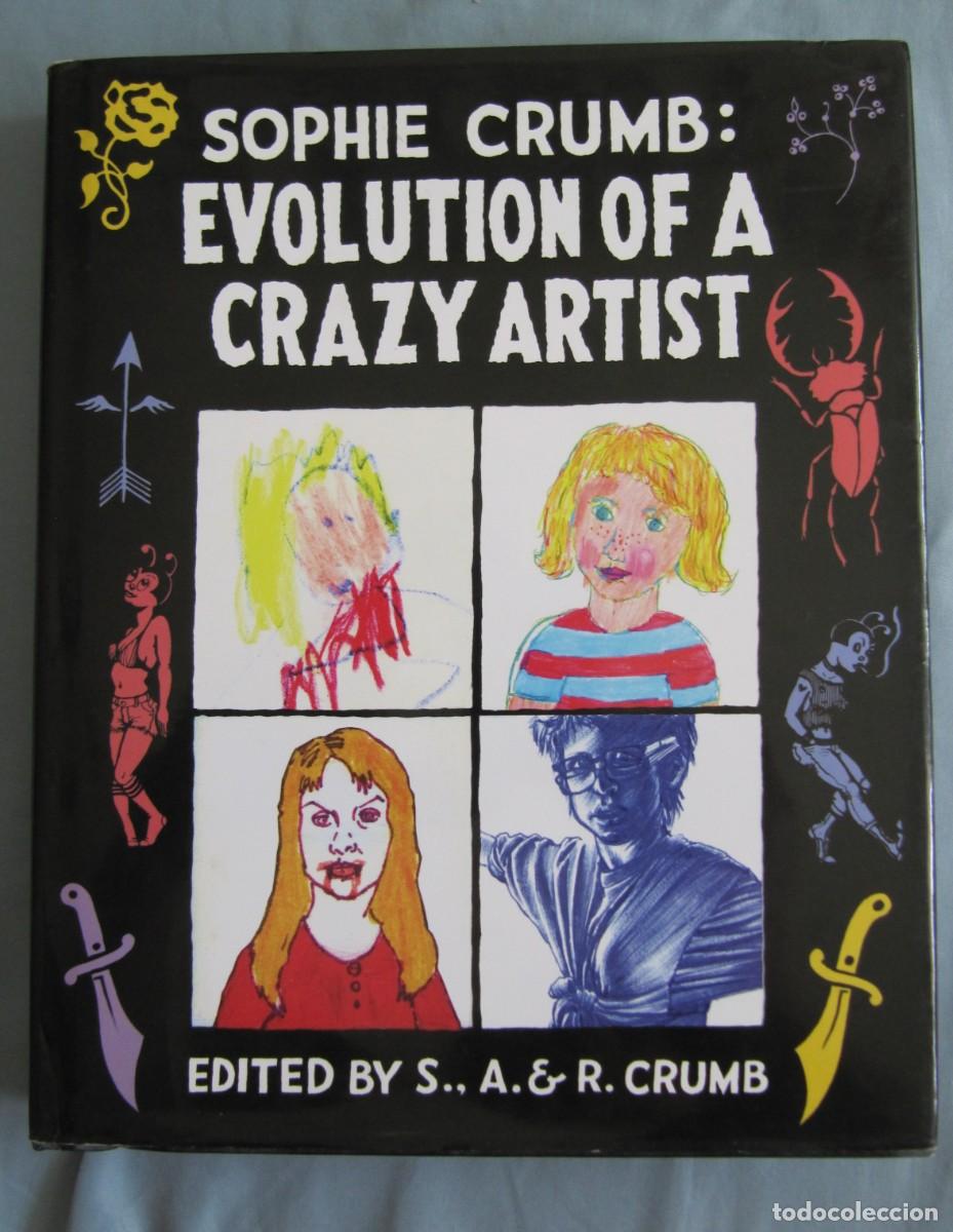 C&oacute;mics: SHOPIE CRUMB: EVOLUTION OF A CRAZY ARTIST (HIJA DE ROBERT CRUMB)