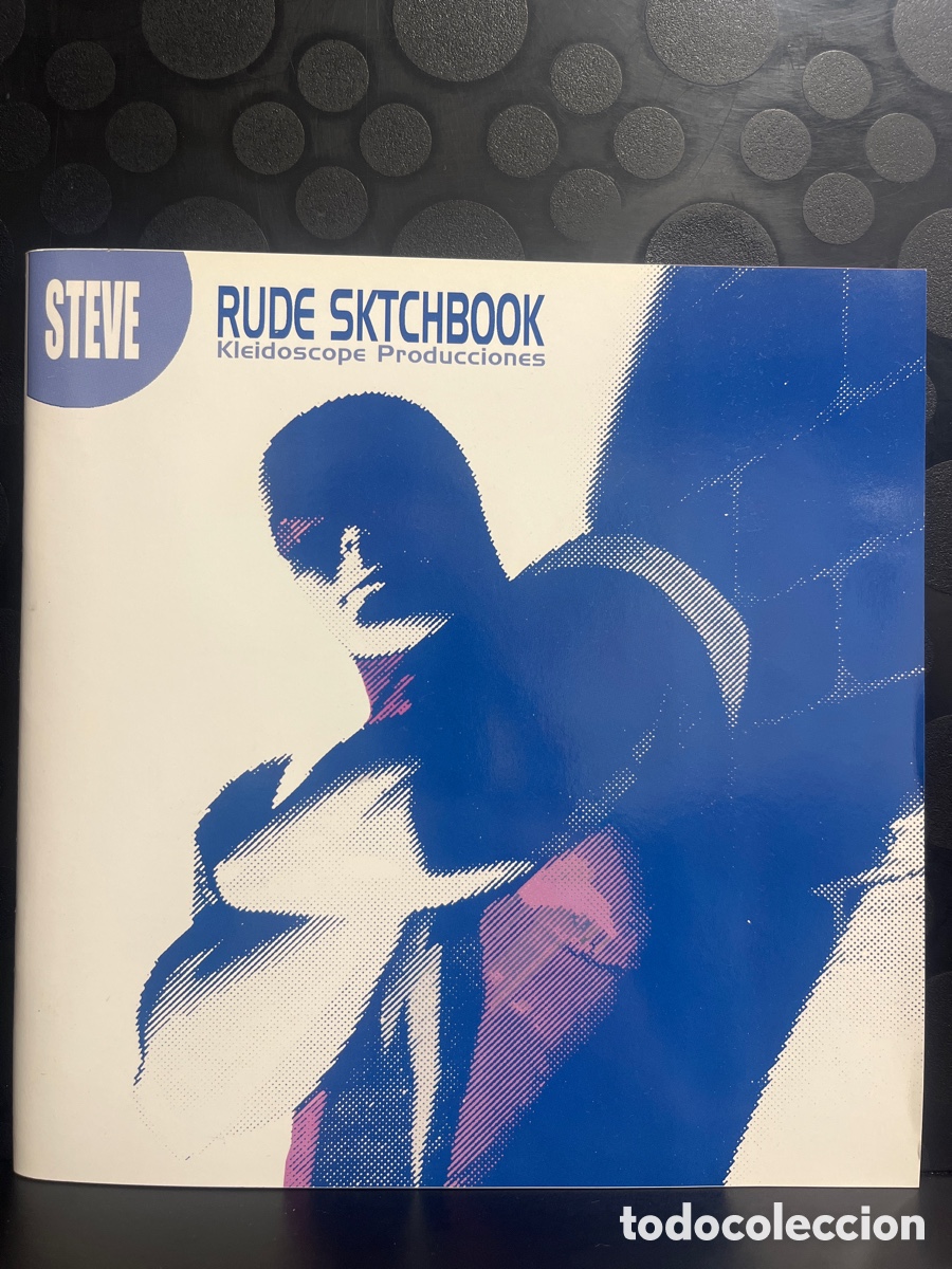 Comics : STEVE RUDE UNPLUGGED SKETCHBOOK : KALEIDOSCOPE PRODUCCIONES KLEIDOSCOPE ( AGOSTO/SEPTIEMBRE 2002 )