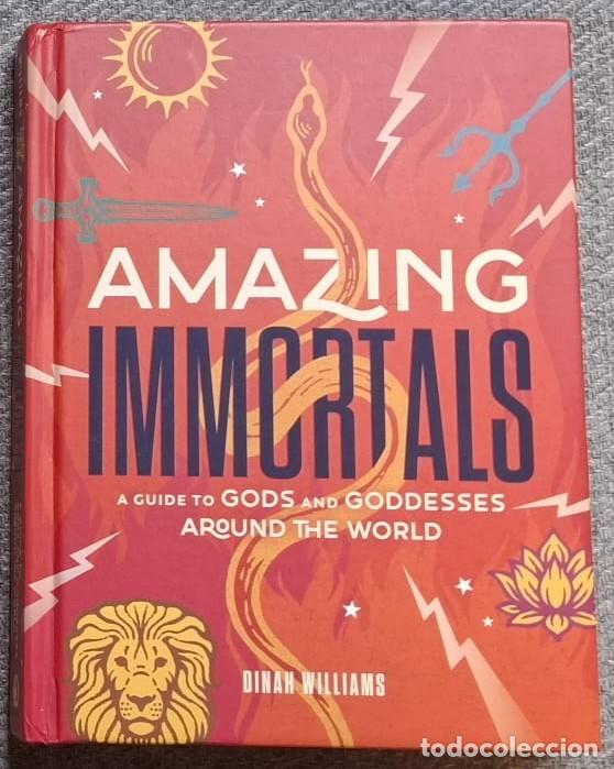 C&oacute;mics: Amazing Immortals A Guide to Gods and Goddesses Dinah Williams y Dinah J. Williams en Ingles