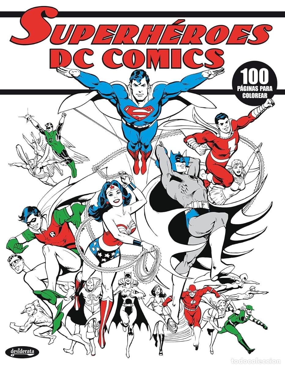 C&oacute;mics: Superh&eacute;roes DC Comics (DESIDERATA EDICIONES). 100 l&aacute;minas
