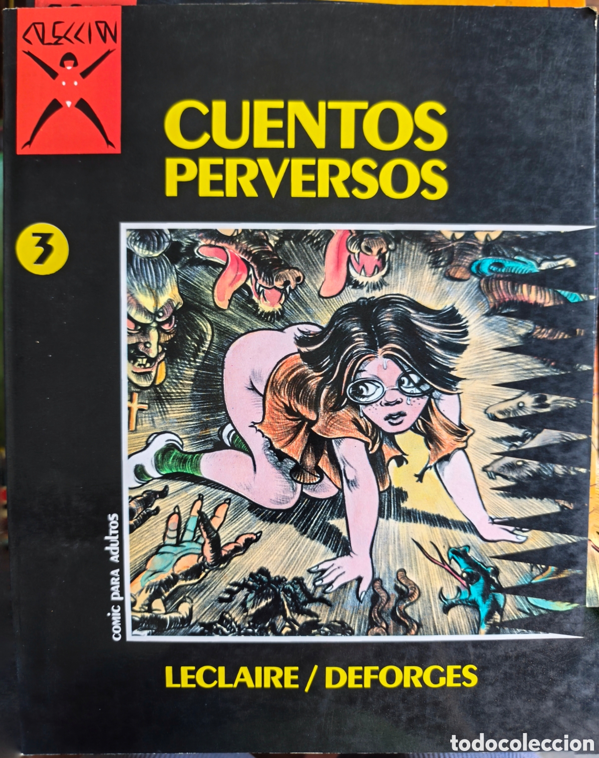 C&oacute;mics: Cuentos Perversos, de Leclaire / Deforges, publicado por Ediciones La C&uacute;pula en 1986.