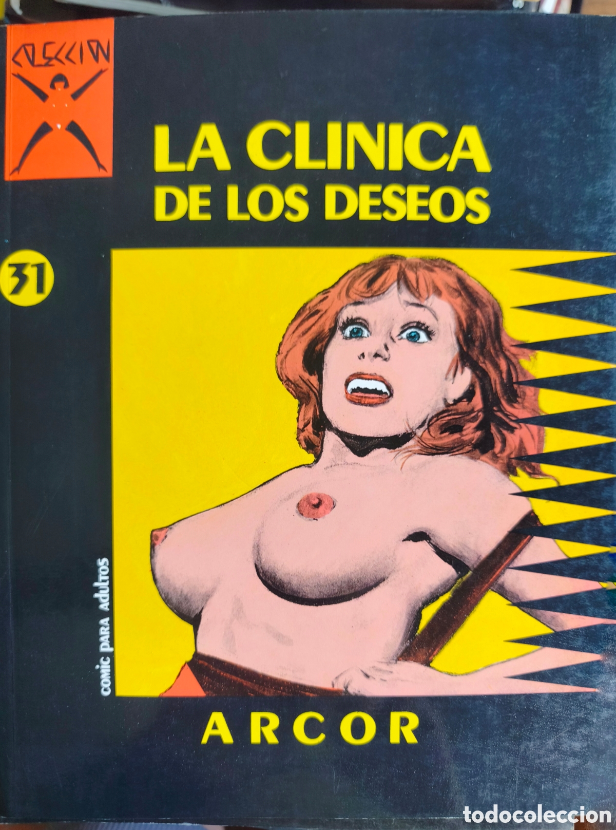 C&oacute;mics: La Cl&iacute;nica de los Deseos, de Arcor, publicado por Ediciones La C&uacute;pula en 1990