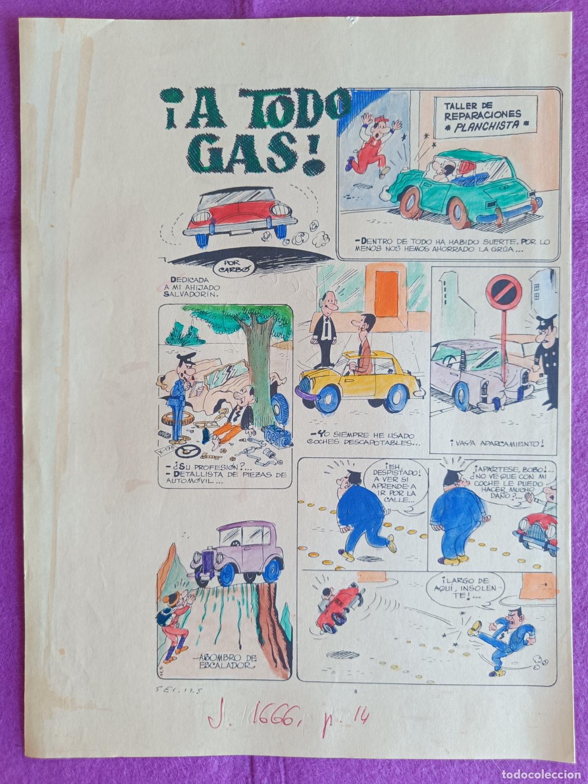 Comics: ORIGINAL &iexcl; A TODO GAS ! POR CARBO IMPRESA Y COLOREADA 2 HOJAS F14