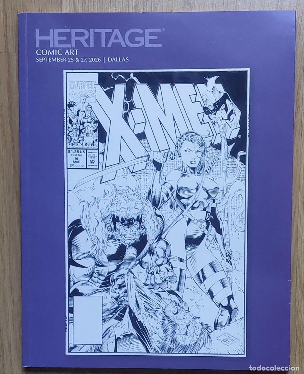 C&oacute;mics: CAT&Aacute;LOGO SUBASTA HERITAGE -COMIC ART SEPTIEMBRE 25 & 27 .2026 - DALLAS- COVER JIM LEE - X-MEN.