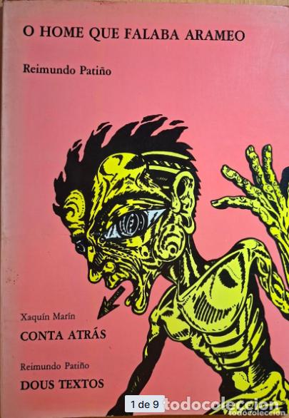 Comics: O HOME QUE FALABA ARAMEO, Reimundo Pati&ntilde;o + Xaqu&iacute;n Mar&iacute;n. do Castro 1988