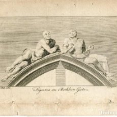 Arte: FIGURAS ON BETHLEM GATE GRABADO POR C. GRIGNION. DIBUJÓ S. WALE EN 1784