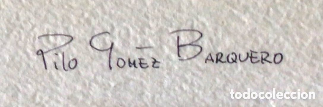 Arte: PILO GOMEZ BARQUERO . MADRID - Foto 5