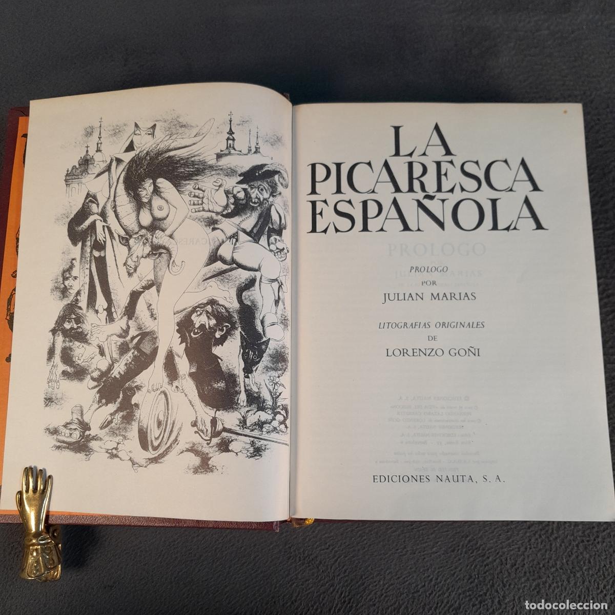 Arte: L-3366. LA PICARESCA ESPA&Ntilde;OLA . PR&Oacute;LOGO DE JULI&Aacute;N MAR&Iacute;AS. NAUTA. 1969