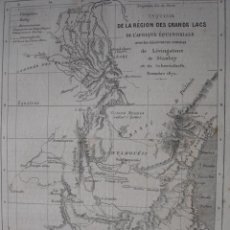 Arte: MAPA DE AFRICA LOS GRANDES LAGOS VIAJE DE LIVINGSTONE Y SATNLEY AÑO 1872. Lote 53543728