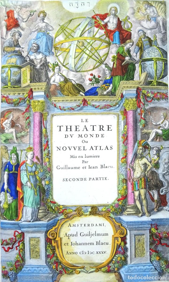 Arte: Frontispicio Atlas Blaeu, W. & J. Blaeu, 1635, Le Theatre du Monde ou Nouvel Atlas...