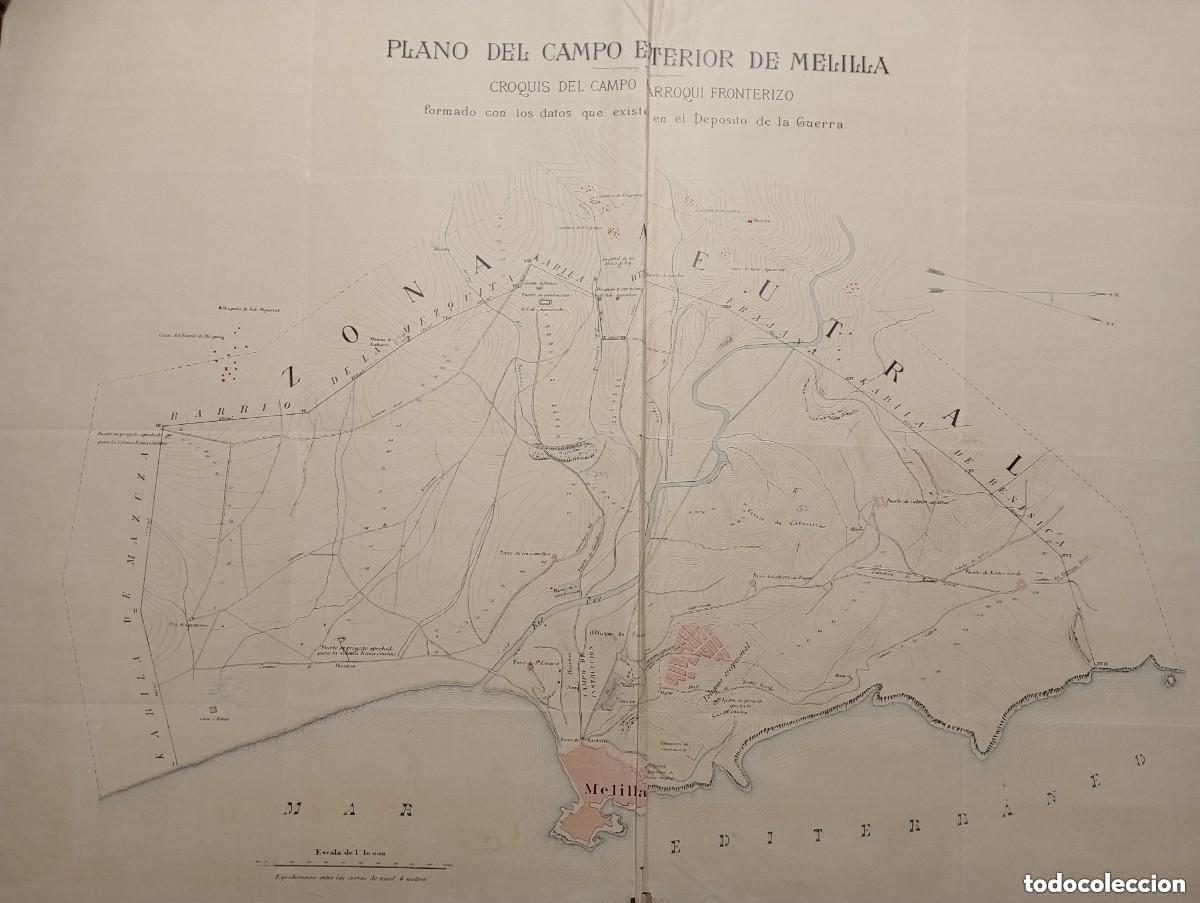 Arte: PLANO DEL CAMPO EXTERIOR DE MELILLA &ndash; CROQUIS DEL CAMPO MARROQUI FRONTERIZO. DEPOSITO DE LA GUERRA