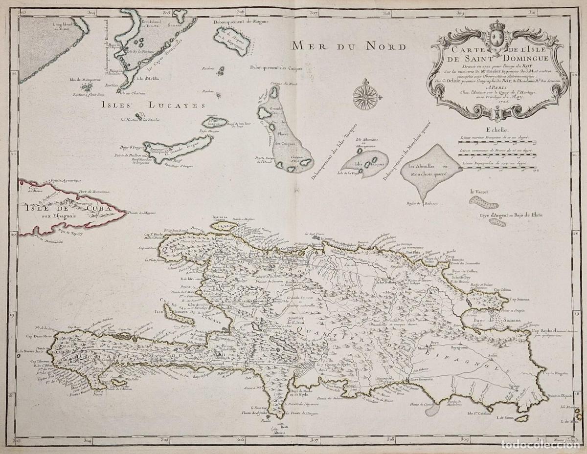 Arte: Carte de l'Isle de Saint Domingue dress&eacute;e en 1722 - Delisle, Guillaume