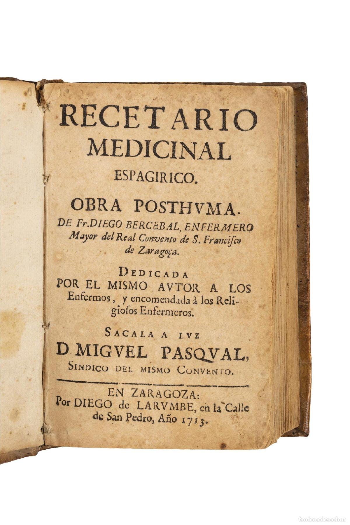 Kunst: Libro de Espa&ntilde;a: Recetario medicinal espag&iacute;rico, Obra posthuma - Bercebal, Diego