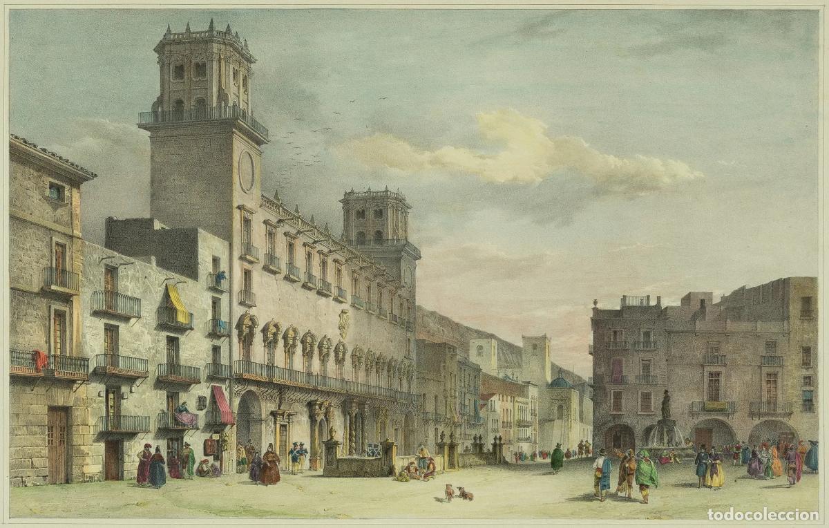Arte: Vista de Alicante, Plaza del Ayuntamiento: Alicante. Plaza del Ayutamiento (Ayuntamiento) - Chapuy,