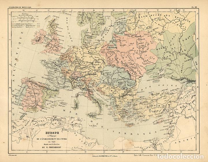 Arte: MAPA DE EUROPA EN 1453: ESTABLECIMIENTO TURCO. LITOGRAF&Iacute;A DE 1872, DE EUG&Egrave;NE CORTAMBERT. CARTOGRAF&Iacute;A